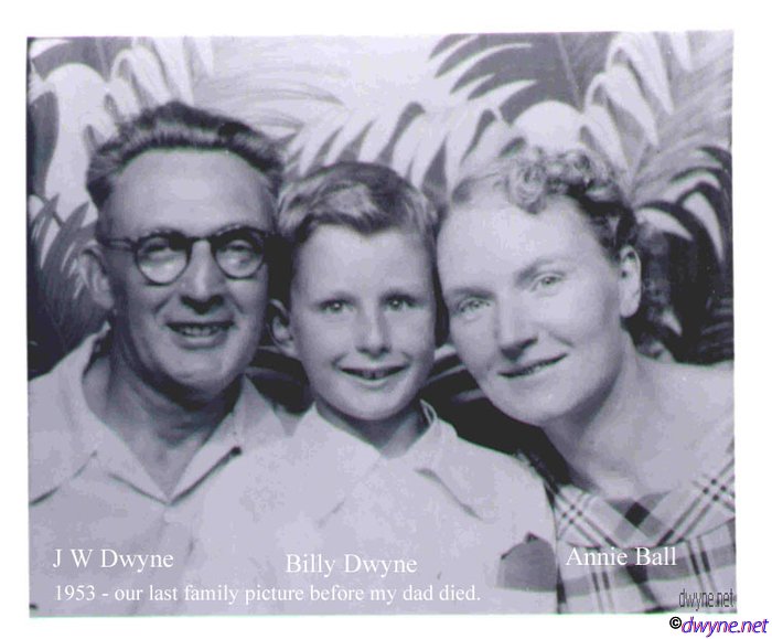 d12-John-(Bill)-Dwyne-Billy-Dwyne-Annie-Ball-the-last-picture-with-my-dad